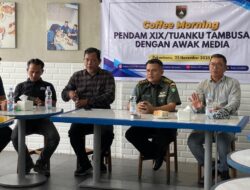 Pendam XIX/TT Gelar Coffee Morning Bersama Awak Media, Perkuat Sinergi dan Silaturahmi